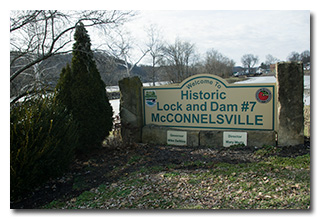 The Sign: Welcome to Historic Lock and Dam #7 McConnelsville