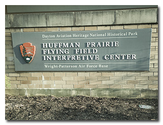 The Huffman Prairie Flying Field Interpretive Center sign